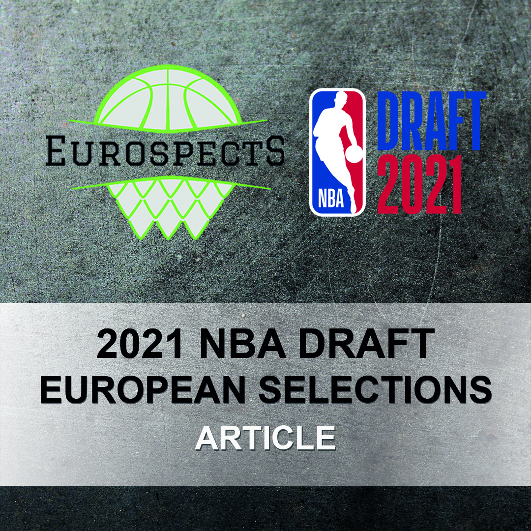 2021 NBA Draft – European Selections – Eurospects